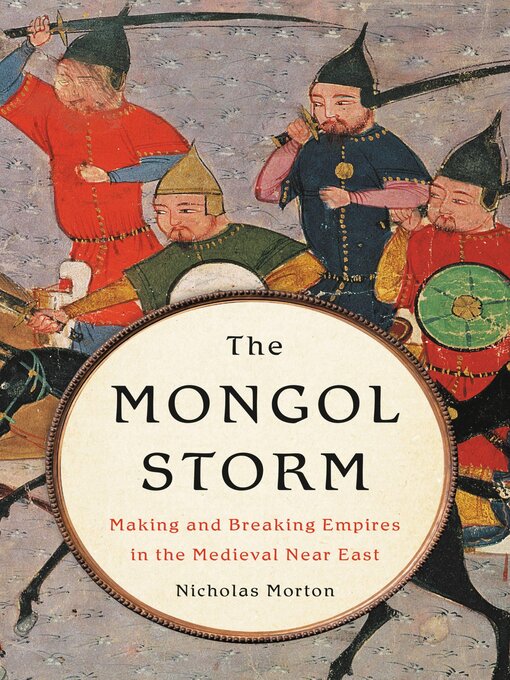 Title details for The Mongol Storm by Nicholas Morton - Wait list